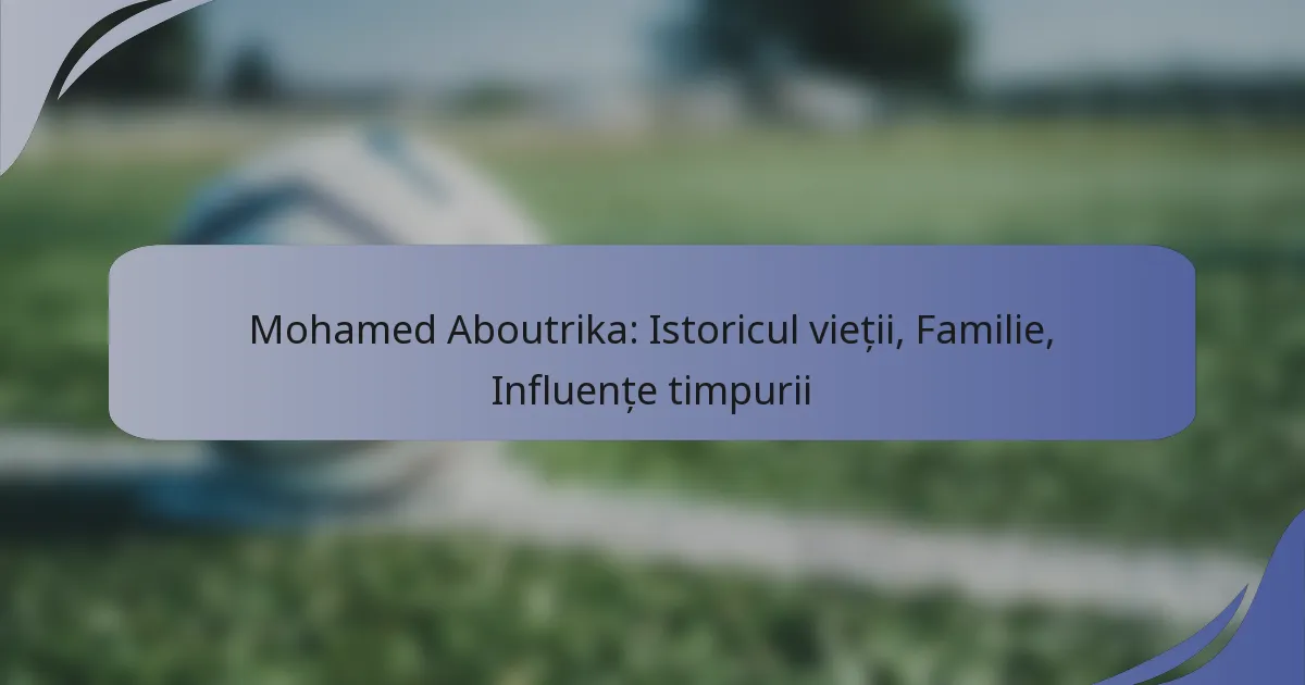 Mohamed Aboutrika: Istoricul vieții, Familie, Influențe timpurii